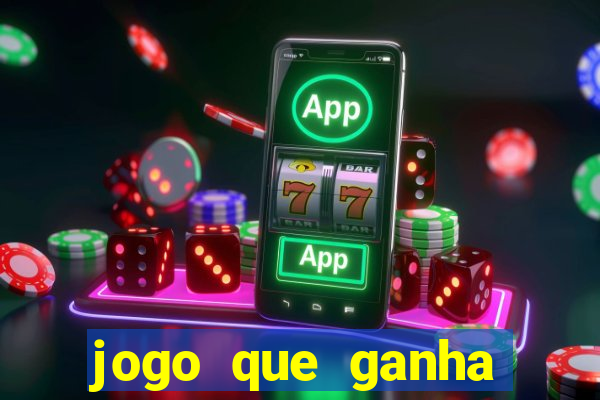 jogo que ganha dinheiro depositando 1 real